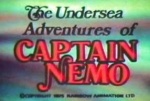 Undersea Adventures of Captain Nemo, The